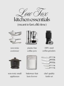 The Low-Tox Kitchen Guide: Essentials & Most Loved Items