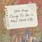 50+ Free Things to Do in New York City