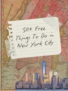 50+ Free Things to Do in New York City