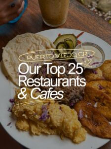 our absolute top picks for the best restaurants in puerto viejo, costa rica
